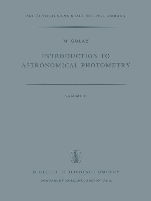 Title details for Introduction to Astronomical Photometry by M. Golay - Wait list